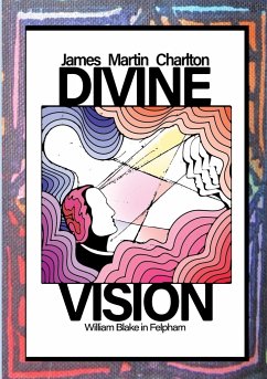 Divine Vision - Charlton, James Martin
