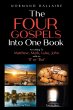 The Four Gospels Into One Book - Bild 1