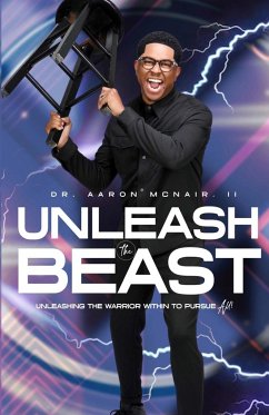 Unleash the Beast - McNair, Aaron