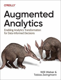 Augmented Analytics - Zwingmann, Tobias; Weber, Will