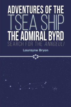 Adventures of the TSEA Ship the Admiral Byrd - Bryon, Laurayne
