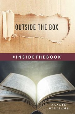 Outside the Box #Insidethebook - Williams, Sandie