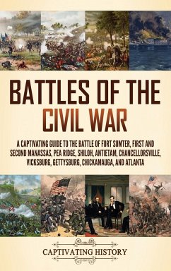 Battles of the Civil War - History, Captivating