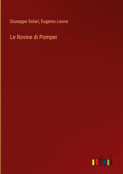 Le Rovine di Pompei