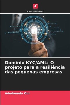Domínio KYC/AML: O projeto para a resiliência das pequenas empresas - Oni, Adedamola