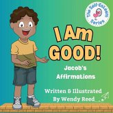 I Am Good! Jacob's Affirmations