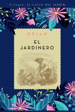 Jardinero, El - Grian