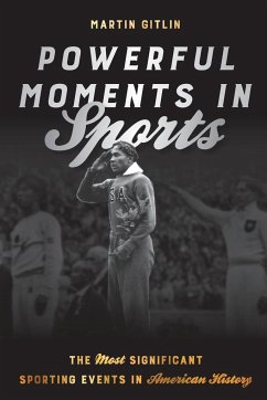 Powerful Moments in Sports - Gitlin, Martin