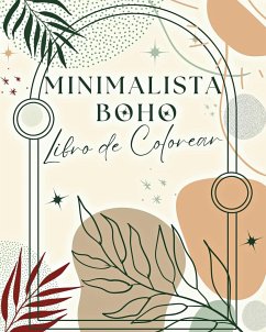 Minimalista Boho Libro de Colorear - Walter, Valery D.