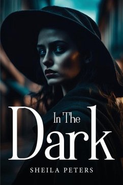 In The Dark - Sheila Peters