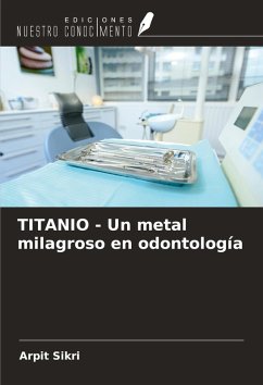 Cover TITANIO - Un metal milagroso en odontología