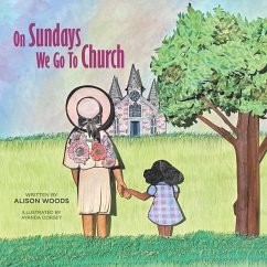 On Sundays We Go To Church - Woods, Alison