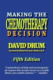 Making the Chemotherapy Decision
