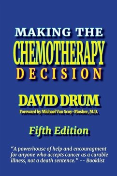 Making the Chemotherapy Decision - Drum, David