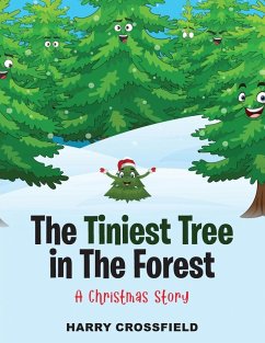 The Tiniest Tree In The Forest - Crossfield, Harry