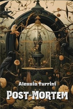Post-Mortem - Turrini, Alessia