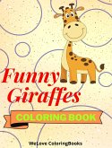 Funny Giraffes Coloring Book