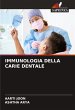 IMMUNOLOGIA DELLA CARIE DENTALE - Bild 1