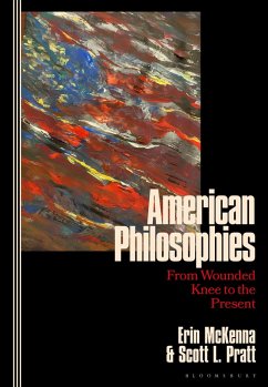 American Philosophies - Mckenna, Erin; Pratt, Scott L