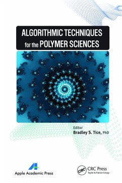 Algorithmic Techniques for the Polymer Sciences - Tice, Bradley S