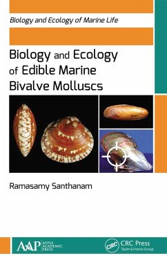 Biology and Ecology of Edible Marine Bivalve Molluscs - Santhanam, Ramasamy