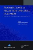 Foundations of High Performance Polymers