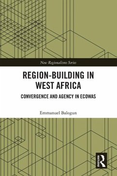 Region-Building in West Africa - Balogun, Emmanuel