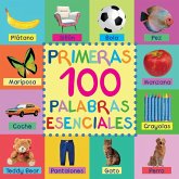 Primeras 100 Palabras Esenciales Primeras 100 Palabras Esenciales