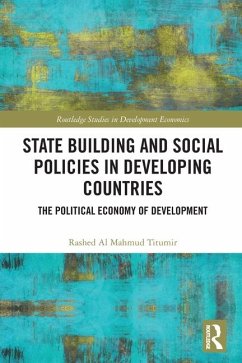 State Building and Social Policies in Developing Countries - Al Mahmud Titumir, Rashed