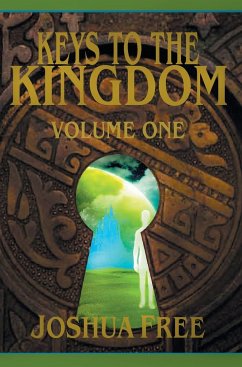 Keys to the Kingdom (Volume One) - Free, Joshua