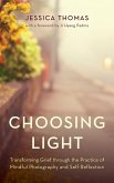 Choosing Light