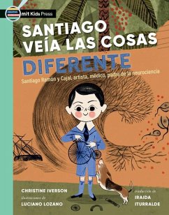 Santiago Veía Las Cosas Diferente - Iverson, Christine