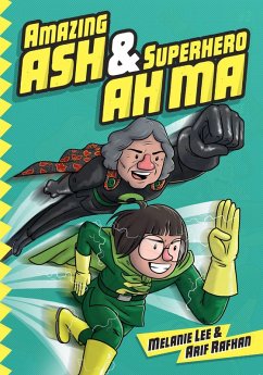Cover Amazing Ash & Superhero Ah Ma Book 1