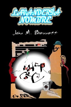 LAVANDERÍA NOMBRE - Bennett, John M.