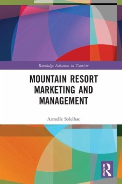 Mountain Resort Marketing and Management - Solelhac, Armelle