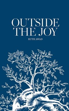 Outside the Joy - Awad, Ruth