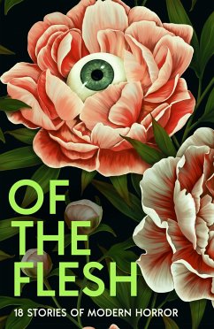 Of the Flesh - Nworah, Adorah; Tidhar, Lavie; Hancox, Lewis; Young, Louisa; Rose, Lucy; Faber, Michel; Lautner, Robert; Barker, Susan; Hogarth, Ainslie; Collins, Bridget; Hart, Emilia; Al, Et; Wyld, Evie; Toon, Francine; Chukwu, J K; Smythe, James