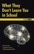 What They Don't Learn You in School - Bild 1