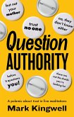 Question Authority