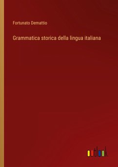 Grammatica storica della lingua italiana