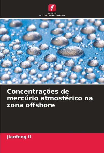 Concentrações de mercúrio atmosférico na zona offshore