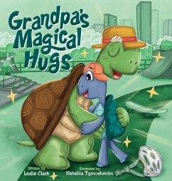 Grandpa's Magical Hugs - Clark, Leslie