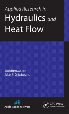 Applied Research in Hydraulics and Heat Flow - Asli, Kaveh Hariri; Aliyev, Soltan Ali Ogli