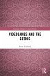 Videogames and the Gothic - Bild 1