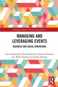 Managing and Leveraging Events - Schulenkorf, Nico; Schlenker, Katie; Rammal, Hussain