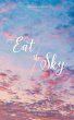 Eat the Sky - Bild 1