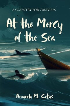 At the Mercy of the Sea - Cetas, Amanda M.