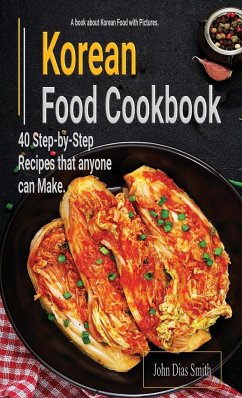 Korean Food Cookbook - Smith, John Dias