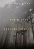 I tre giorni di Locanda Colonna