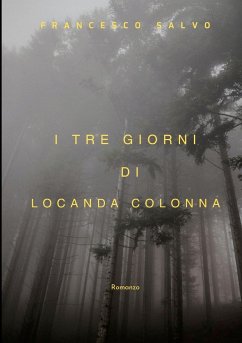 I tre giorni di Locanda Colonna